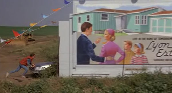 Hiding the time machine behind the &acute;Lyon Estates&acute; billboard